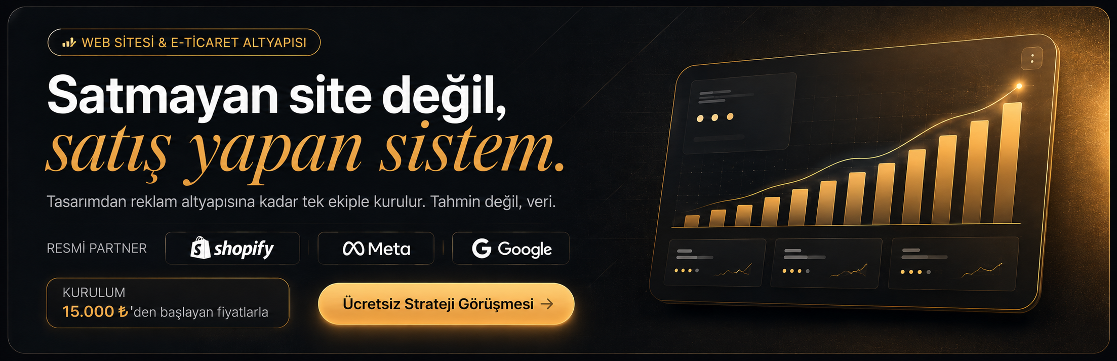 Taftri kurumsal web sitesi ve e-ticaret altyapısı kampanyası: Satmayan site değil, satış yapan sistem. Shopify, Meta ve Google resmi partneri. Kurulum 15.000 TL’den başlayan fiyatlarla.